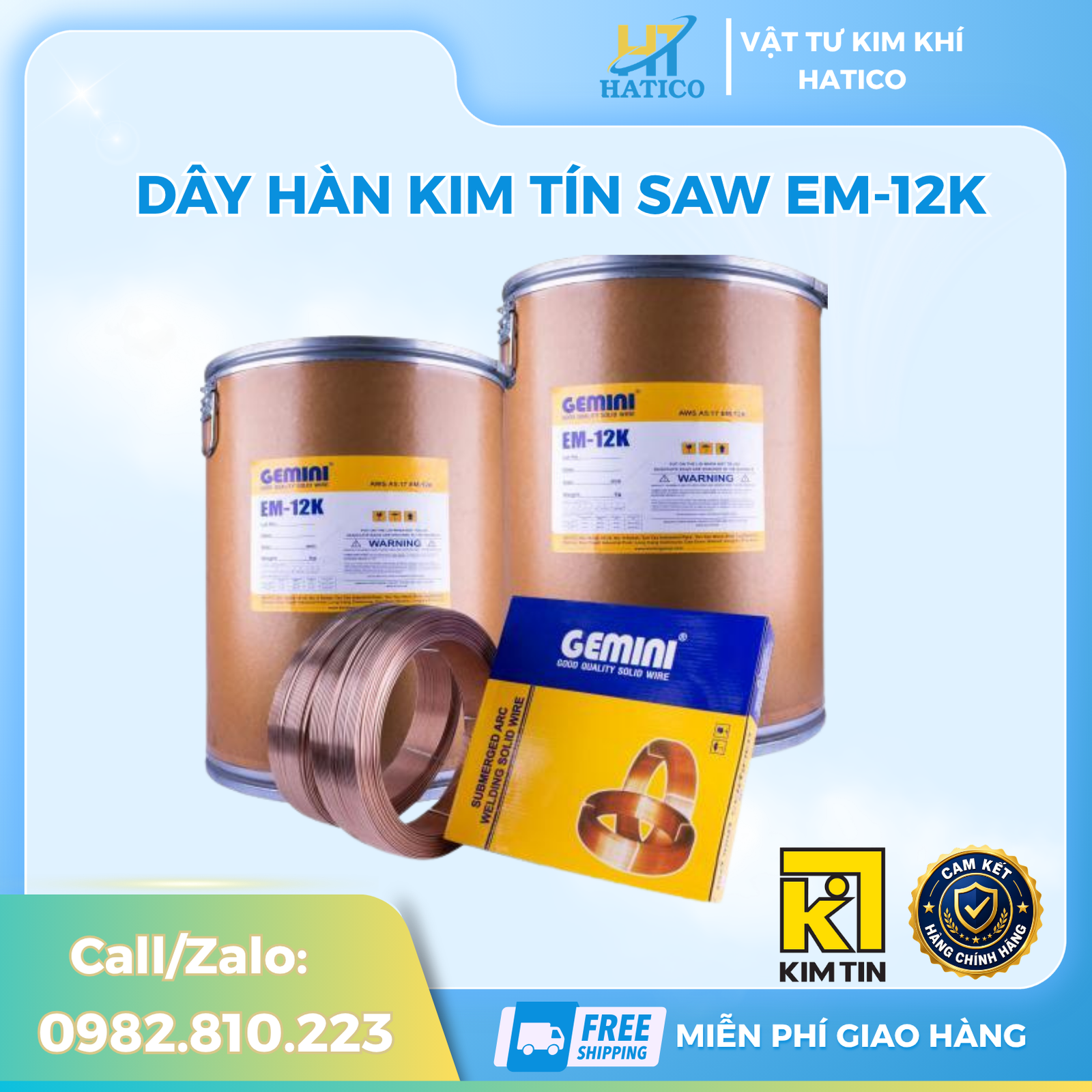 Dây Hàn Kim Tín SAW EM-12K